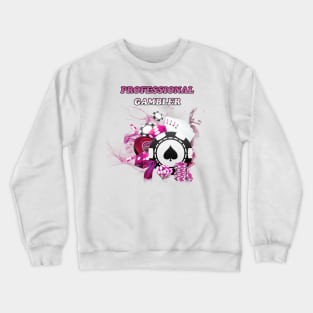 Professional Gambler Crewneck Sweatshirt